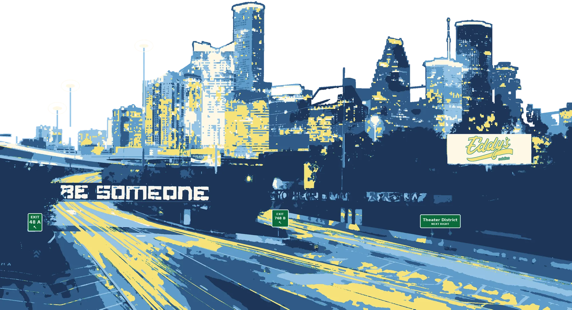 Downtown Houston skyline over I-45, with the Be Someone bridge and the Theater District exit